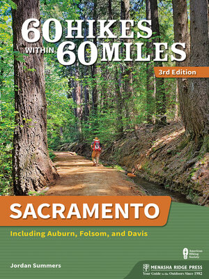 Sacramento: Including Auburn, Folsom, and Davis - ebook